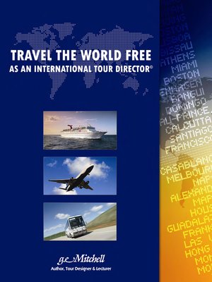 cover image of Travel the World Free